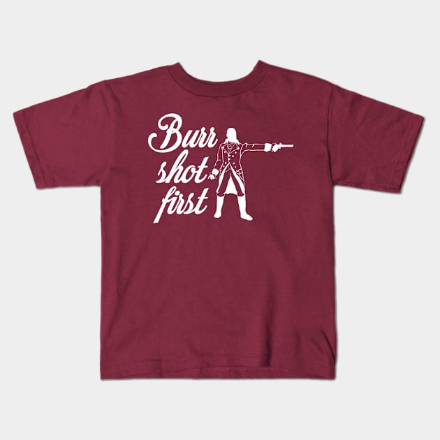 Burr Shot First Kids T-Shirt by savvymavvy